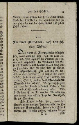 VIII. Kur beym Abtrocknen, nach dem heftigen Fieber.