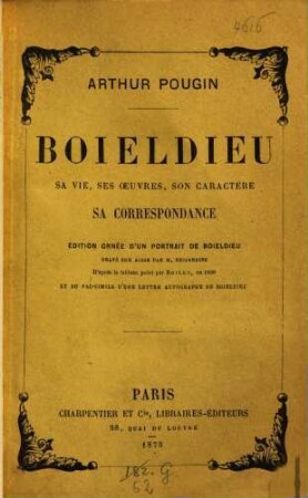 Boieldieu : sa vie, ses oeuvres, son caractère, sa correspondance