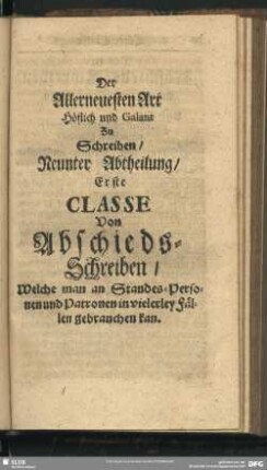 Der Allerneuesten Art Höflich und Galant zu Schreiben - [Neunte Abtheilung]