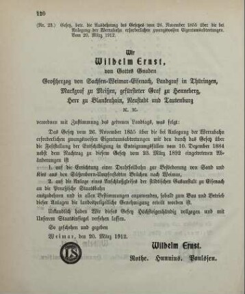 Nr. 23: Gesetz, betreffend die Ausdehnung des Gesetzes vom 26. November 1855 über die bei Anlegung der Werrabahn erforderlichen zwangsweisen Eigentumsabtretungen