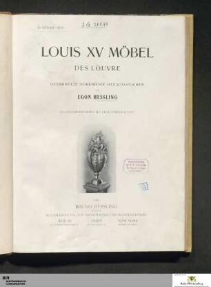 Louis XV Möbel des Louvre : Gesammelte Dokumente
