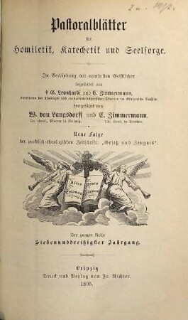 Pastoralblätter für Homiletik, Katechetik und Seelsorge. 37. 1895