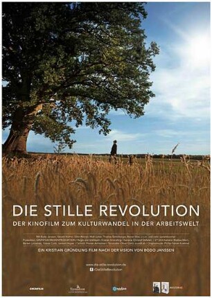 Die stille Revolution - Der Kinofilm zum Kulturwandel in der Arbeitswelt