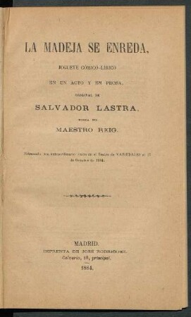 La madeja se enreda : juguete cómico-lírico en un acto y en prosa