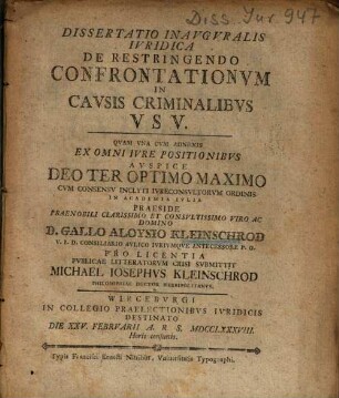 Dissertatio Inavgvralis Ivridica De Restringendo Confrontationvm In Cavsis Criminalibvs vsv
