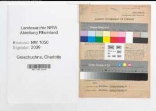Entnazifizierung Charlotte Greschuchna , geb. 23.07.1897 ()