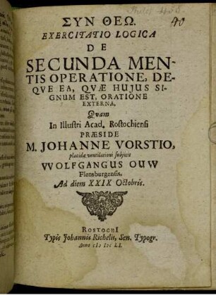 Exercitatio Logica De Secunda Mentis Operatione, Deque Ea, Quae Huius Signum Est, Oratione Externa