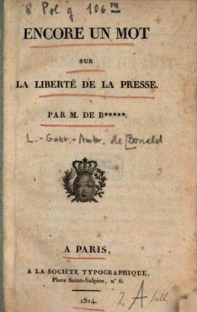 Encore un mot sur la liberté de la Presse