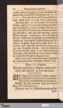 Das XI. Capitel. Von der gottseligen Außerwehlten Seligkeit und Zustand/ an Leib und Seele/ nach dem Tode.