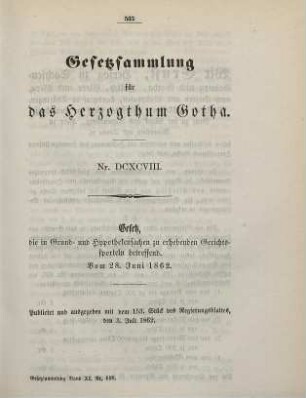 698. Gesetz, die in Grund- und Hypothekensachen zu erhebenden Gerichtssporteln betreffend; vom 28. Juni 1862.
