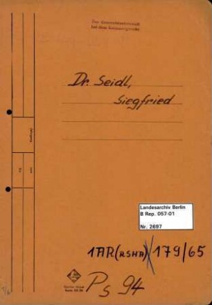 Personenheft Dr. Siegfried Seidel (*24.08.1911), SS-Hauptsturmführer