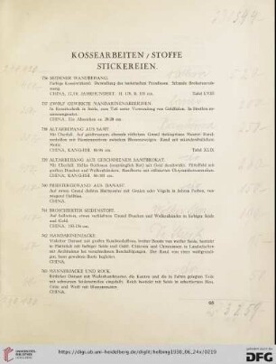 Kossearbeiten/Stoffe Stickereien (Nr. 756-792)