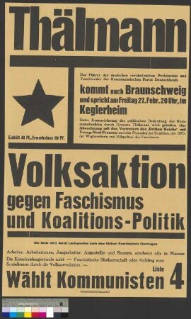 Plakat der KPD zu einer Wahlkundgebung am 27. Februar 1931 in Braunschweig mit dem Parteivorsitzenden [Ernst] Thälmann als Redner
