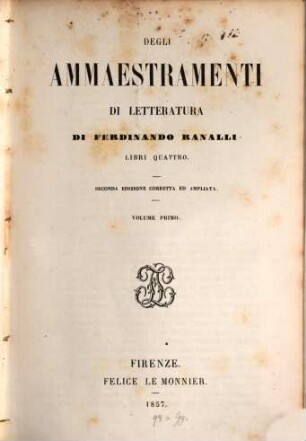 Degli ammaestramenti di letteratura di Ferdinando Ranalli : libri quattro, 1