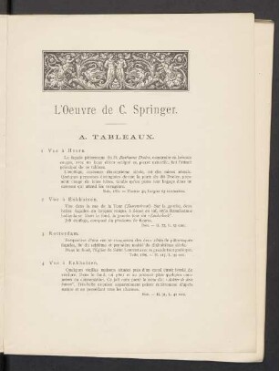 L'Oeuvre de C. Springer. A. Tableaux