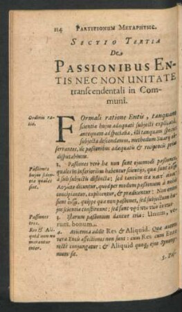 Sectio Tertia. De Passionibus Entis Nec Non Unitate transcendentali in Communi.