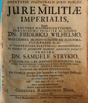 Disputatio Inauguralis Juris Publici De Jure Militiæ Imperialis