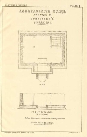 Plate I. Abhayagiriya ruins. Section III. Monastery "G". Viharé No. 1. Plan. Front elevation.