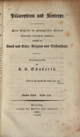 Palaeophron und Neoterpe : Schrift in zwanglosen Heften ästhetisch-kritischen Inhalts bezüglich auf Kunst und Sitte, Religion und Wissenschaft, 2. 1824