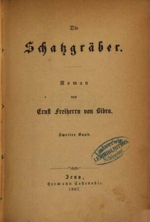 Die Schatzgräber : Roman, 2