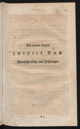 Des zweyten Bandes zweytes Buch. Vermischte Oden und Dichtungen