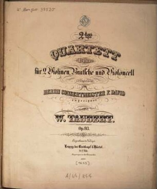 2.tes Quartett : (B-Dur) ; für 2 Violinen, Bratsche u. Violoncello ; op. 93