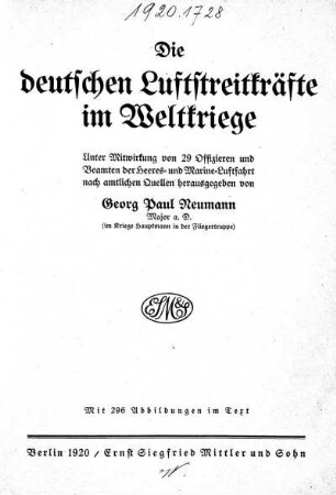 Die deutschen Luftstreitkräfte im Weltkriege