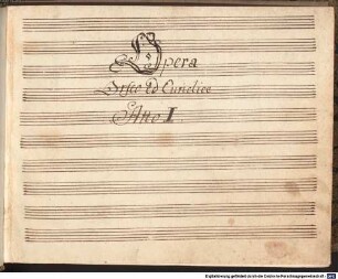 Orfeo ed Euridice, V (6), Coro, orch - BSB Mus.ms. 2592 : [label on cover, vol. 1:] Orfeo ed Euridice // Opera // in III atti // di // Tozzi // Parte I|m|a