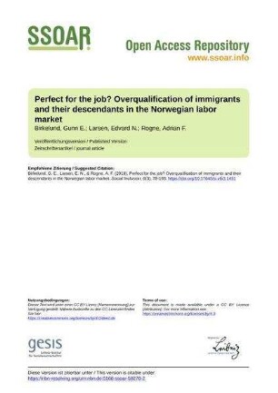 Perfect for the job? Overqualification of immigrants and their descendants in the Norwegian labor market