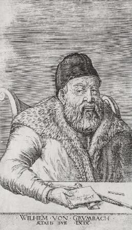 Bildnis Wilhelm von Grumbach - "Wilhelm von Grumbach. Aetatis sve LXIX."