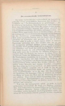 II. Die anzuwendende Unterrichtsform.