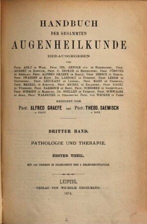 Handbuch der gesammten Augenheilkunde. 3, Pathologie und Therapie: 1. Theil