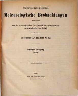 Schweizerische meteorologische Beobachtungen. 12, 12. 1875