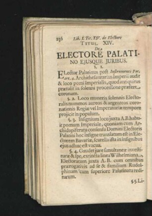 Titul. XIV. De Electore Palatino Eiusque Iuribus.