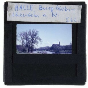 Halle (Saale), Burg Giebichenstein,Halle (Saale), Giebichensteinbrücke