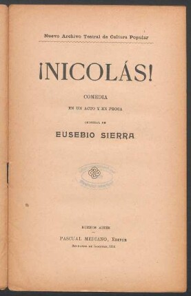 ¡Nicolás! : comedia en un acto y en prosa