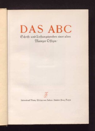 Das ABC : Schrift- u. Leistungsproben einer alten Mainzer Offizin