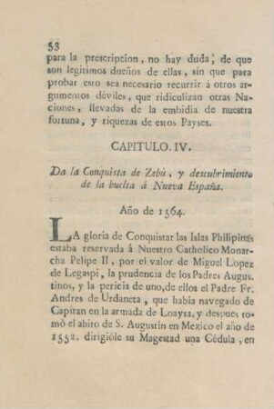 Capitulo. IV. Da la Conquista de Zebù, y descubrimiento de la buelta á Nueva Espana