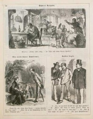 "Schwere Aufgabe" "Ein sonderbarer Schwärmer" "Nobles Logis"