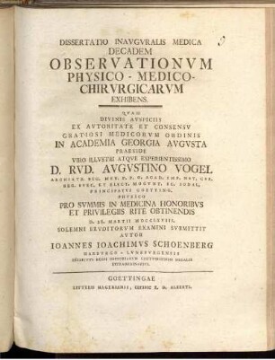 Dissertatio Inavgvralis Medica Decadem Observationvm Physico-Medico-Chirvrgicarvm Exhibens