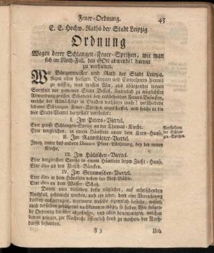 E. E. Hochw. Raths der Stadt Leipzig Ordnung Wegen derer Schlangen-Feuer-Spritzen,[...]