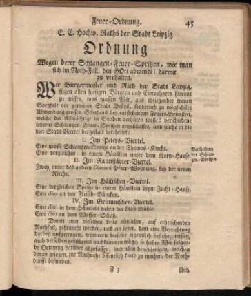 E. E. Hochw. Raths der Stadt Leipzig Ordnung Wegen derer Schlangen-Feuer-Spritzen,[...]