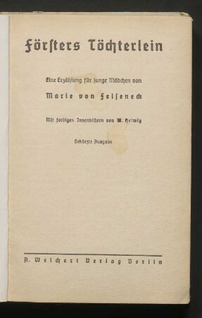 Försters Töchterlein : eine Erzählung für junge Mädchen