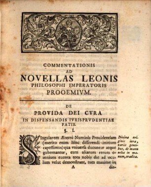 De novellis Leonis philosophi imperatoris, earumque usu et auctoritate : praemissa expositione summaria providae dei curae in dispensandis iurisprudentiae fatis