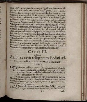 Caput III. exhibens Refutationem reliquorum Bodini adversus mediocritatem virtutis argumentorum