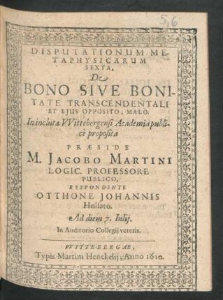Disputationum Metaphysicarum Sexta, De Bono Sive Bonitate Transcendentali Et Eius Opposito, Malo