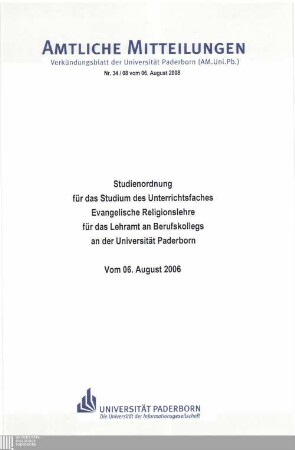 Studienordnung für das Studium des Unterrichtsfaches Evangelische Religionslehre für das Lehramt an Berufskollegs an der Universität Paderborn : vom 06. August 2008