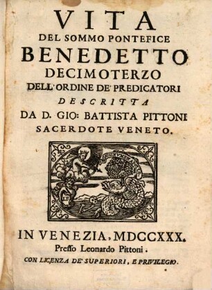 Vita del summo pontefice Benedetto decimoterzo dell'ordine de'Predicatori