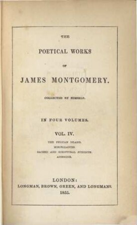 The poetical works of James Montgomery : coll. by himself. 4