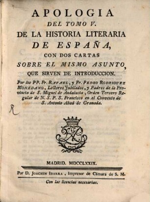 Apologia d. Tomo V de la Historia litter. der Espanna